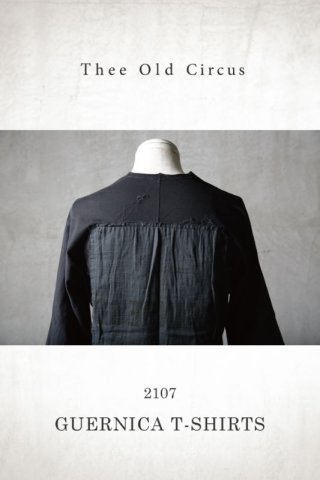 Thee OLD CIRCUS '' 1973 '' / 2107 / 3D / ガーゼ貼り付けレイヤードTシャツ