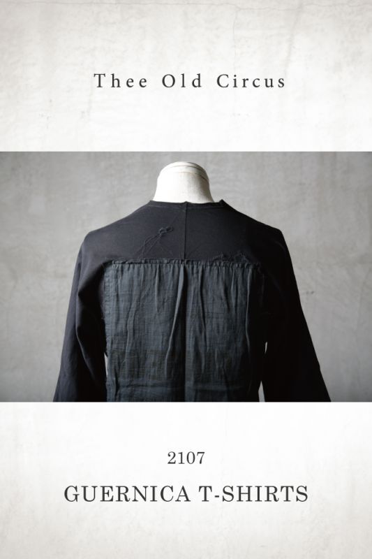 Thee OLD CIRCUS '' 1973 '' / 2107 / 3D / ガーゼ貼り付けレイヤードTシャツ